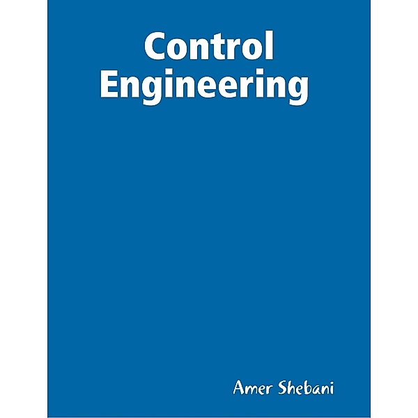 Control Engineering, Amer Shebani