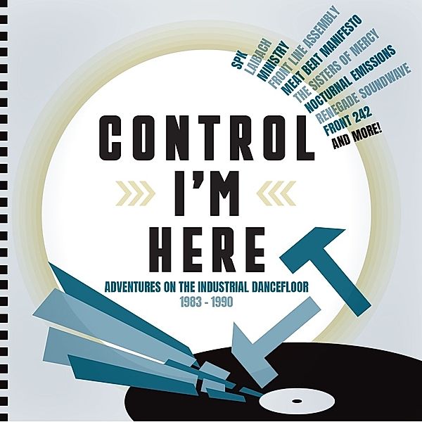 Control I'M Here-Industrial Dancefloor 1983-1990, Diverse Interpreten