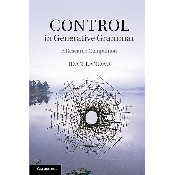 Control in Generative Grammar, Idan Landau