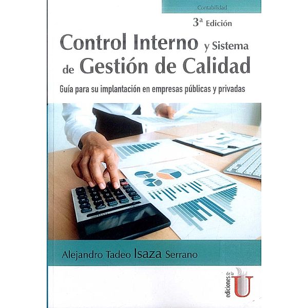 Control interno y sistema de gestión de calidad, Alejandro Tadeo Isaza Serrano