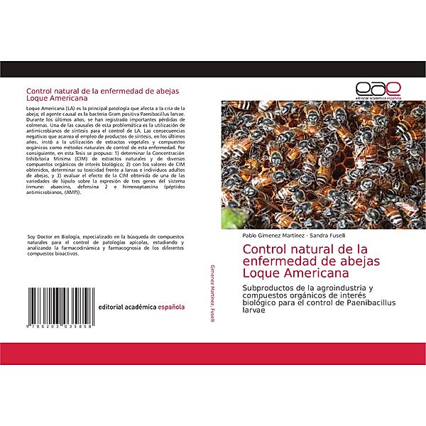 Control natural de la enfermedad de abejas Loque Americana, Pablo Gimenez Martinez, Sandra Fuselli
