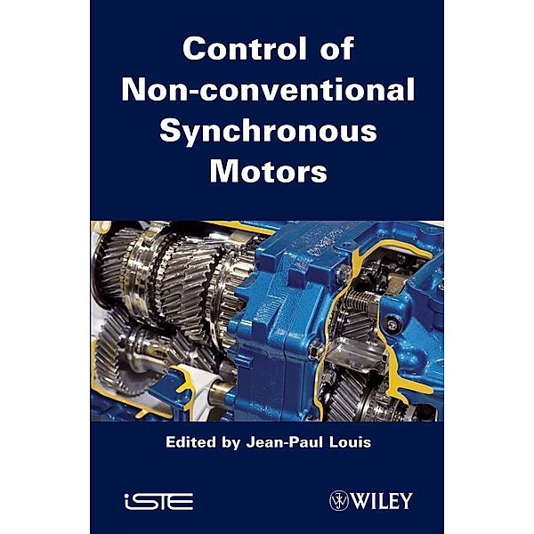 Control of Non-conventional Synchronous Motors, Jean-Paul Louis