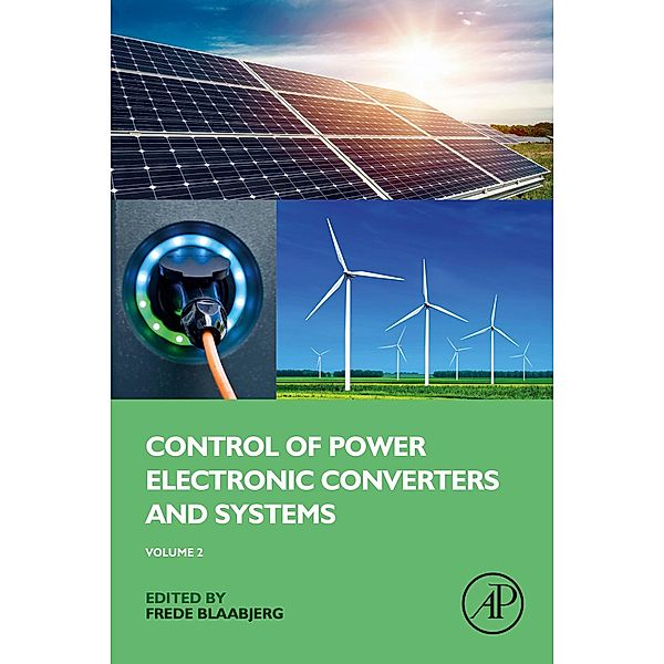 Control of Power Electronic Converters and Systems