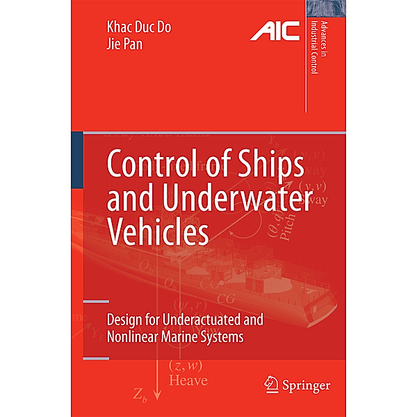 Control of Ships and Underwater Vehicles, Khac Duc Do, Jie Pan