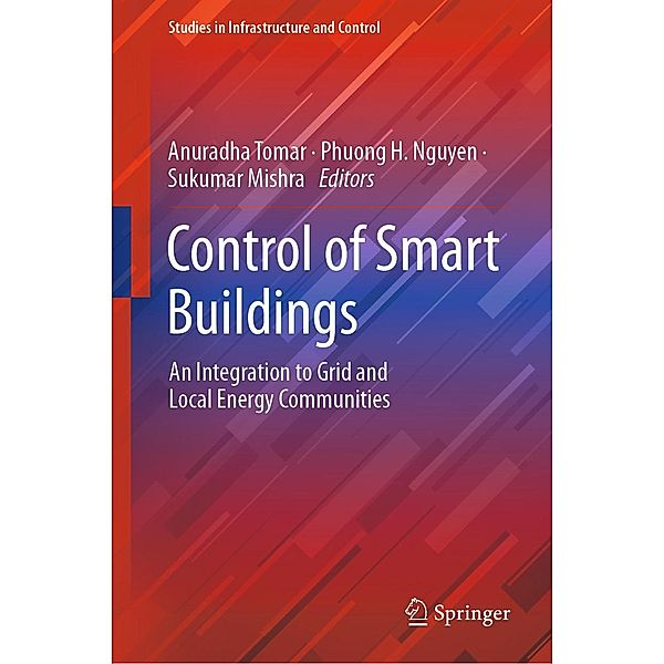 Control of Smart Buildings / Studies in Infrastructure and Control