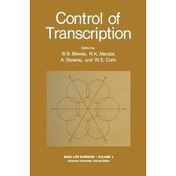 Control of Transcription / Basic Life Sciences Bd.3