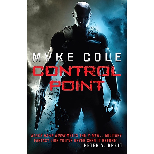 Control Point / Shadow Ops, Myke Cole