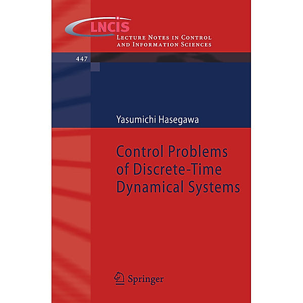 Control Problems of Discrete-Time Dynamical Systems, Yasumichi Hasegawa