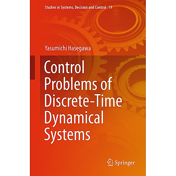 Control Problems of Discrete-Time Dynamical Systems, Yasumichi Hasegawa