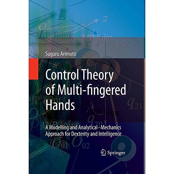 Control Theory of Multi-fingered Hands, Suguru Arimoto