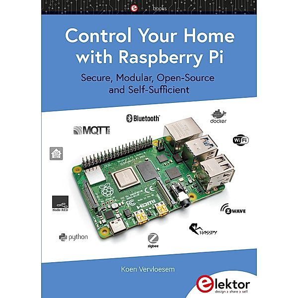 Control Your Home with Raspberry Pi, Koen Vervloesem