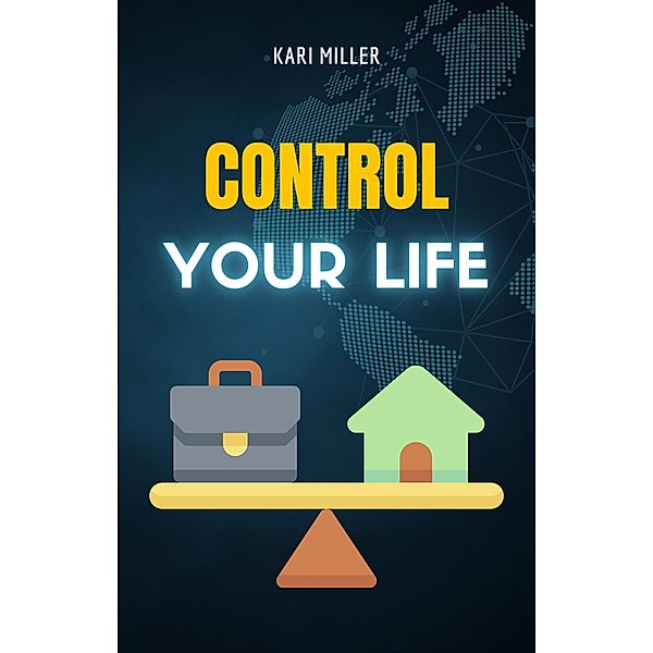 Control Your Life, Kari Miller