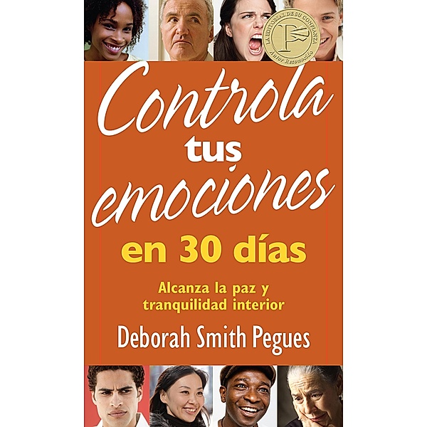 Controla tus emociones en 30 dias, Deborah Smith Pegues