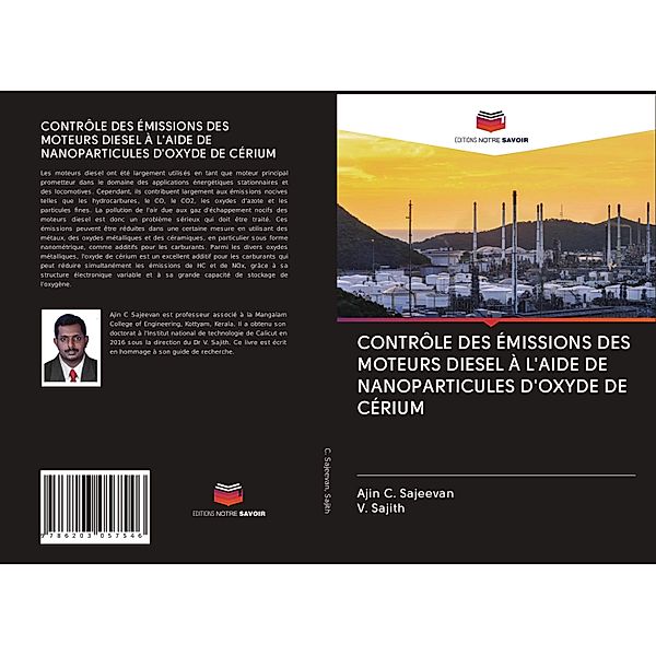 CONTRÔLE DES ÉMISSIONS DES MOTEURS DIESEL À L'AIDE DE NANOPARTICULES D'OXYDE DE CÉRIUM, Ajin C. Sajeevan, V. Sajith