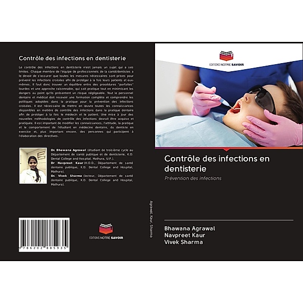 Contrôle des infections en dentisterie, Bhawana Agrawal, Navpreet Kaur, Vivek Sharma