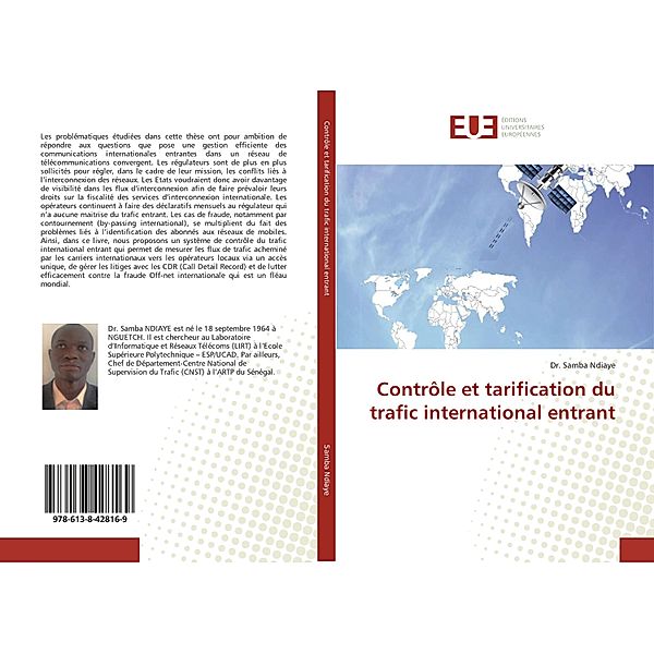 Contrôle et tarification du trafic international entrant, Samba Ndiaye
