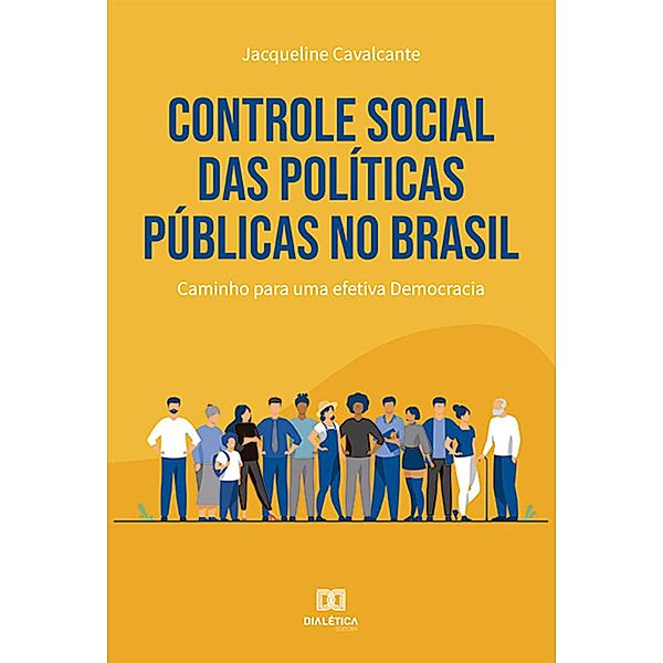 Controle social das políticas públicas no Brasil, Jacqueline Cavalcante