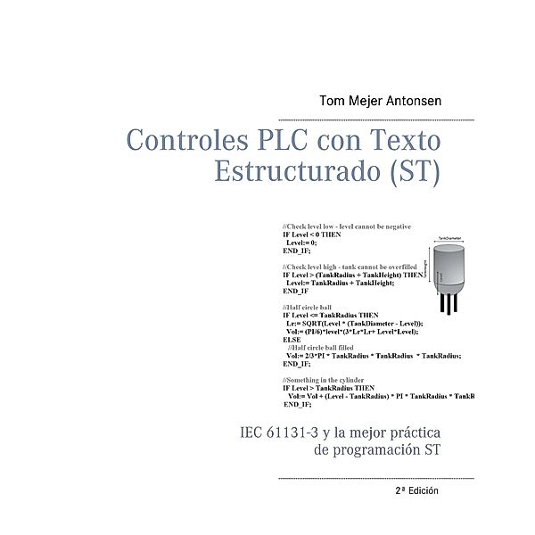 Controles PLC con Texto Estructurado (ST), Tom Mejer Antonsen