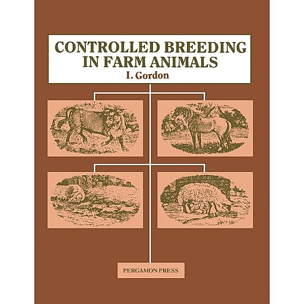 Controlled Breeding in Farm Animals, I. Gordon