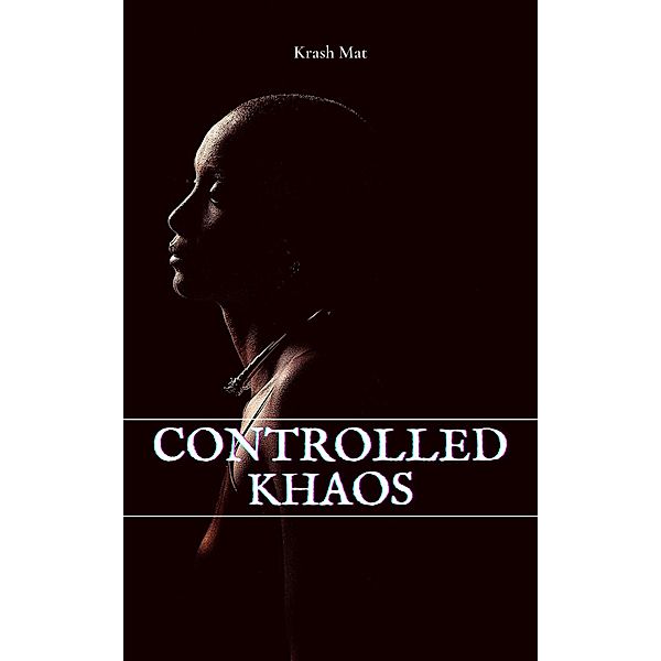 Controlled Khaos, Krash Mat