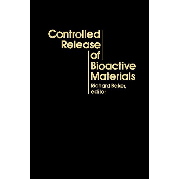 Controlled Release of Bioactive Materials