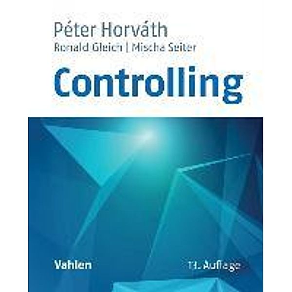 Controlling, Peter Horváth, Ronald Gleich, Mischa Seiter