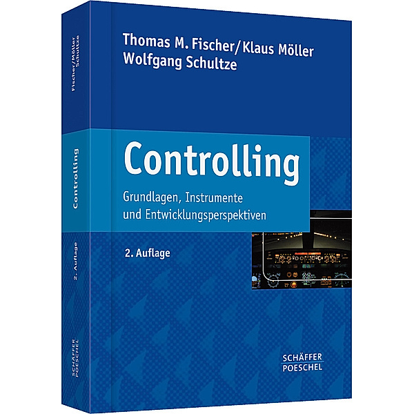 Controlling, Thomas M. Fischer, Klaus Möller, Wolfgang Schultze