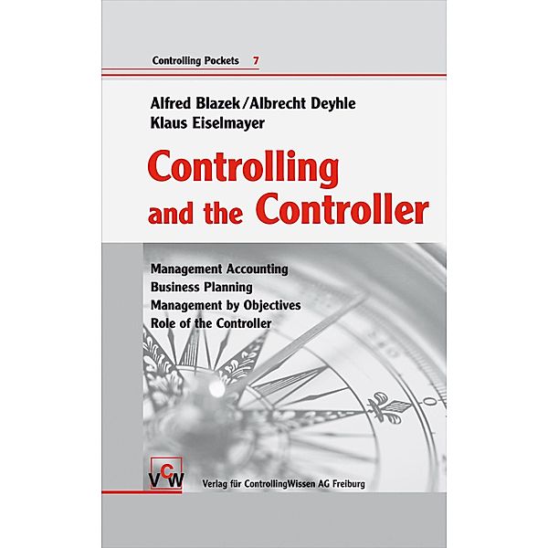 Controlling and the Controller, Alfred Blazek, Albrecht Deyhle, Klaus Eiselmayer