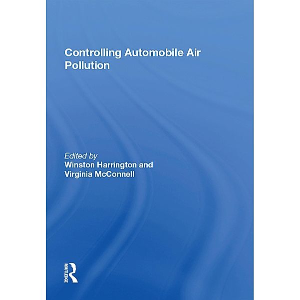 Controlling Automobile Air Pollution, Virginia McConnell