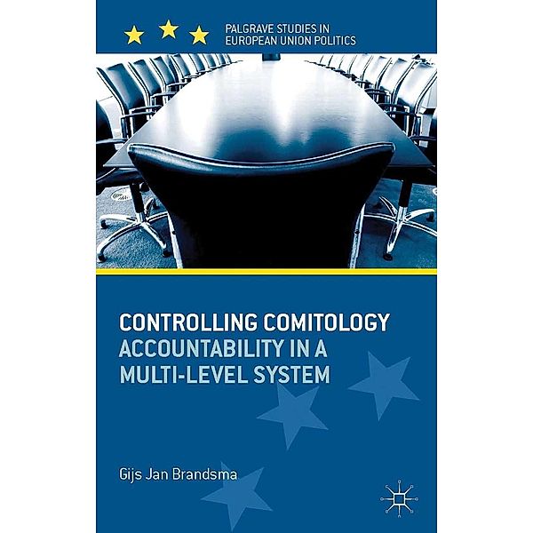 Controlling Comitology / Palgrave Studies in European Union Politics, G. Brandsma