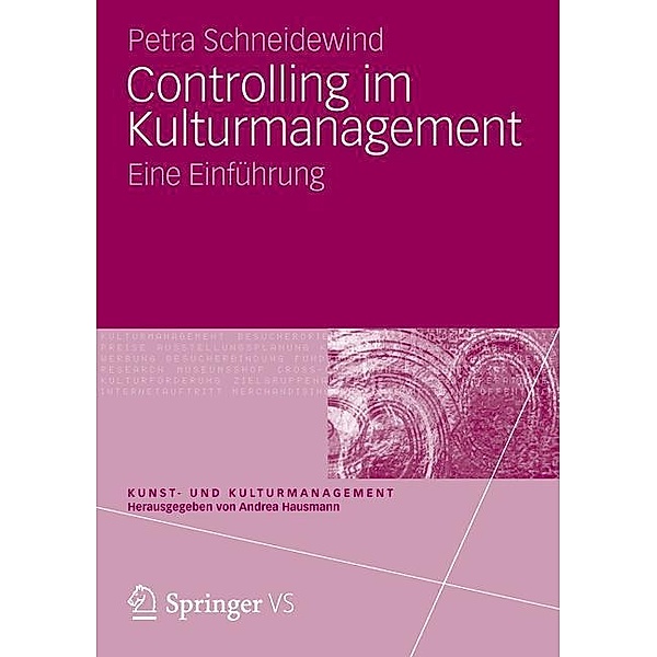Controlling im Kulturmanagement, Petra Schneidewind