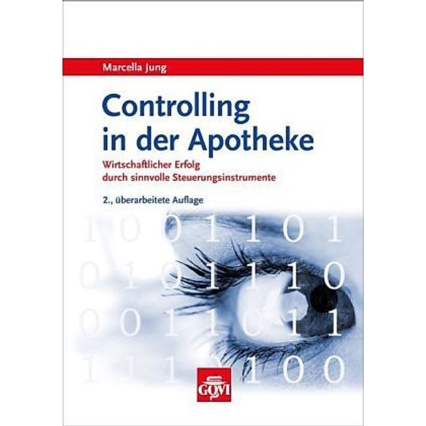 Controlling in der Apotheke, Marcella Jung