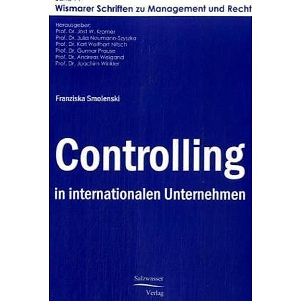 Controlling in internationalen Unternehmen, Franziska Smolenski