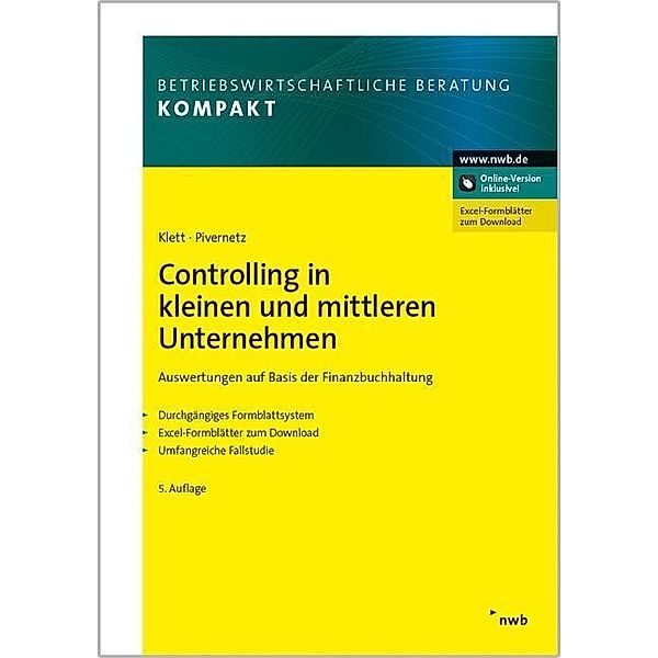 Controlling in kleinen und mittleren Unternehmen, Christian Klett, Michael Pivernetz