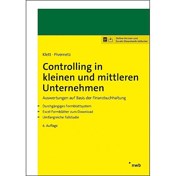 Controlling in kleinen und mittleren Unternehmen, Christian Klett, Michael Pivernetz