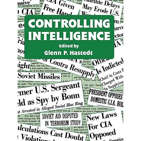 Controlling Intelligence / Studies in Intelligence