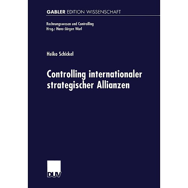 Controlling internationaler strategischer Allianzen / Rechnungswesen und Controlling