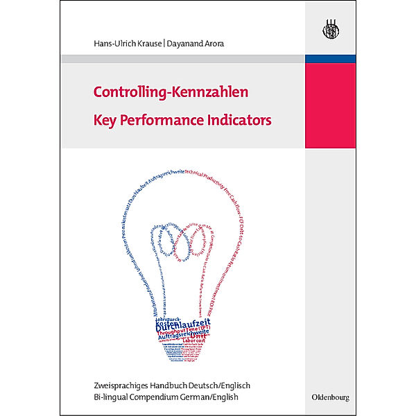 Controlling-Kennzahlen / Key Performance Indicators, Hans-Ulrich Krause, Dayanand Arora