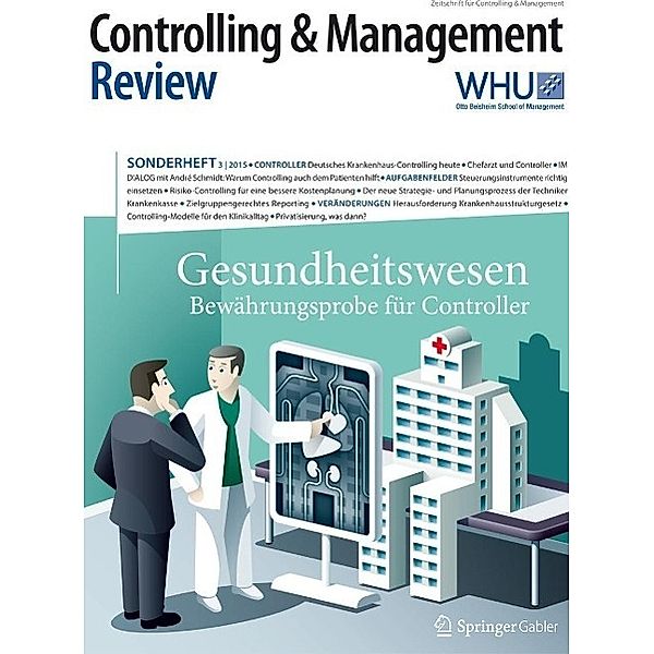 Controlling & Management Review Sonderheft 3-2015 / CMR-Sonderhefte