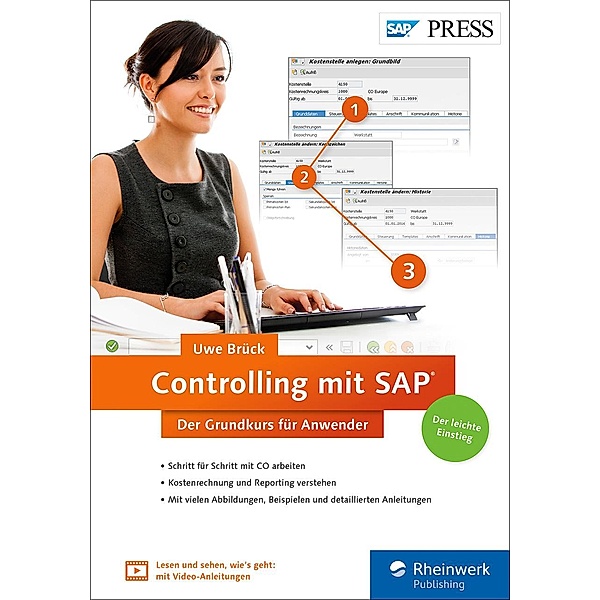 Controlling mit SAP: Der Grundkurs für Anwender / SAP Press, Uwe Brück