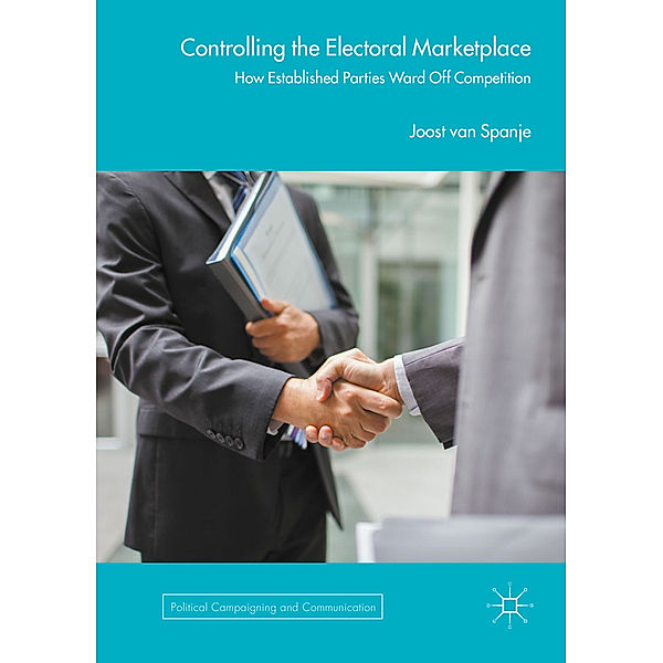 Controlling the Electoral Marketplace, Joost van Spanje