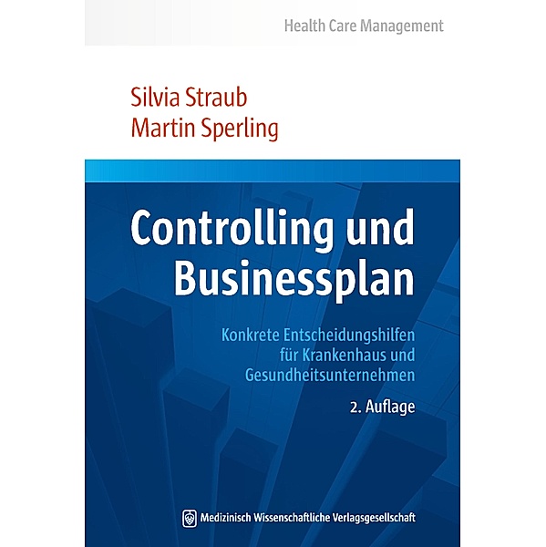 Controlling und Businessplan, Silvia Straub, Martin Sperling