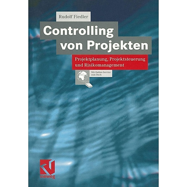 Controlling von Projekten, Rudolf Fiedler