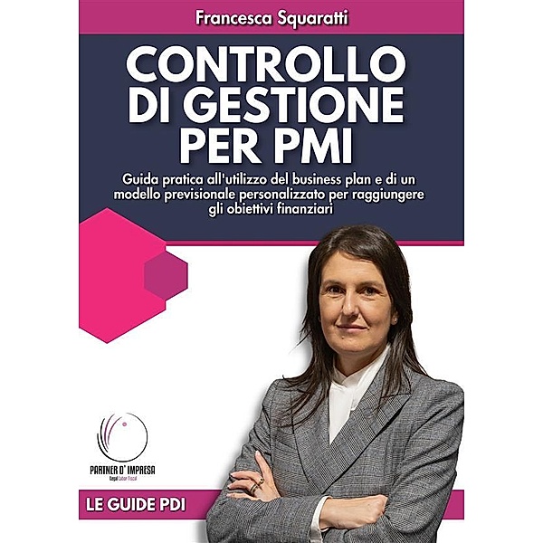 Controllo di Gestione per PMI, Francesca Squaratti