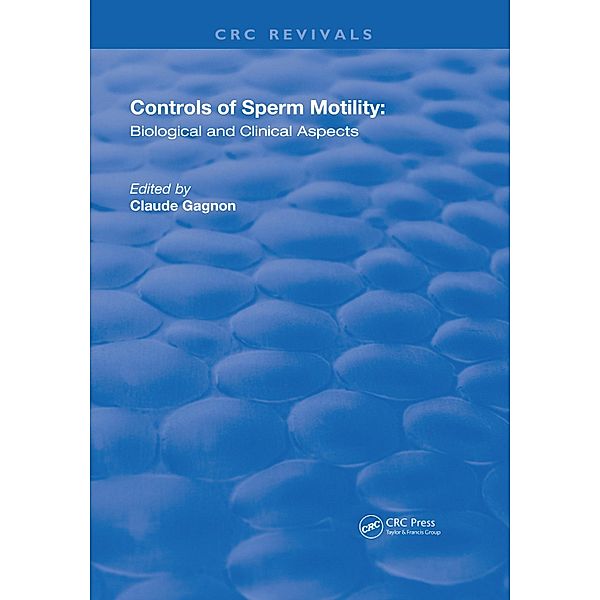 Controls of Serm Motility, Claude Gagnon