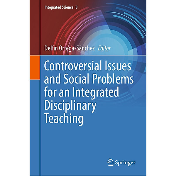 Controversial Issues and Social Problems for an Integrated Disciplinary Teaching