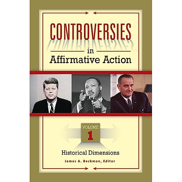 Controversies in Affirmative Action, James Beckman