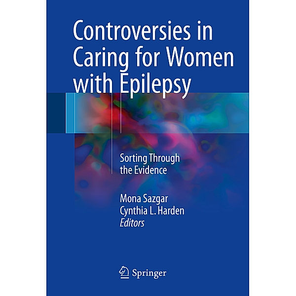 Controversies in Caring for Women with Epilepsy