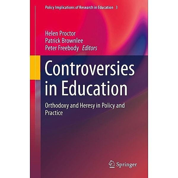 Controversies in Education / Policy Implications of Research in Education Bd.3
