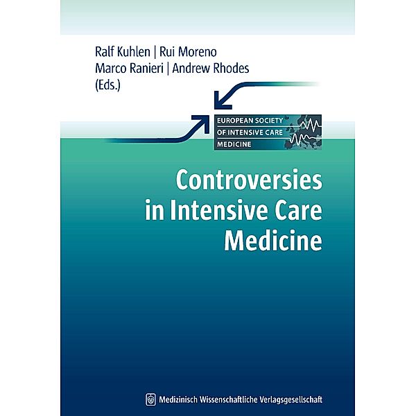 Controversies in Intensive Care Medicine